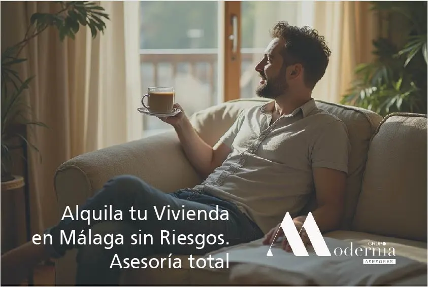 Alquila tu Vivienda en Málaga sin Riesgos – Asesoría total